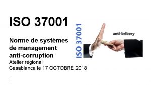 ISO 37001 Norme de systmes de management anticorruption