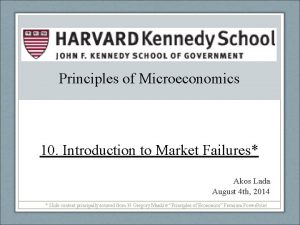 Principles of Microeconomics 10 Introduction to Market Failures