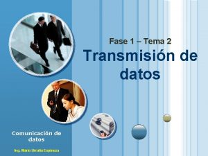 Fase 1 Tema 2 Transmisin de datos Comunicacin