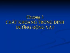 Chng 3 CH T KHOA NG TRONG DINH