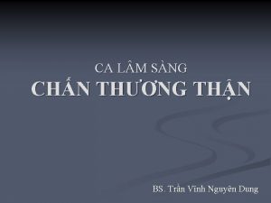 CA L M SNG CHN THNG THN BS