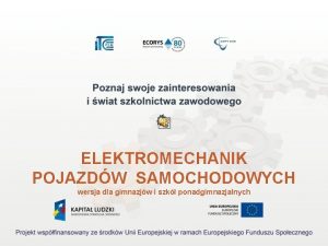 ELEKTROMECHANIK POJAZDW SAMOCHODOWYCH wersja dla gimnazjw i szk