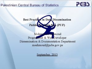 Best Practices in Data Dissemination Public Use Data