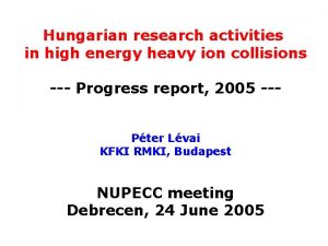 Hungarian research activities in high energy heavy ion