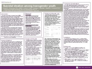 Conclusion Implications Suicidal ideation among transgender youth Arnold