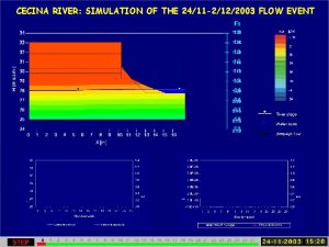 CECINA RIVER SIMULATION OF THE 2411 2122003 FLOW