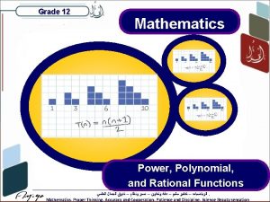 Grade 12 Mathematics Power Polynomial and Rational Functions