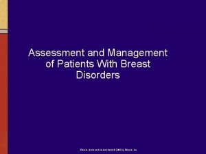 Assessment and Management of Patients With Breast Disorders