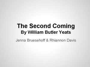 The Second Coming By William Butler Yeats Jenna