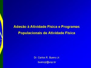 Adeso Atividade Fsica e Programas Populacionais de Atividade