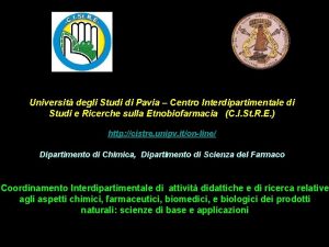 Universit degli Studi di Pavia Centro Interdipartimentale di