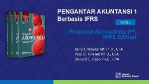 PENGANTAR AKUNTANSI 1 Berbasis IFRS EDISI 2 Financial