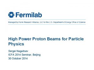 High Power Proton Beams for Particle Physics Sergei