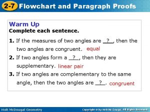 2 7 Flowchart and Paragraph Proofs Warm Up