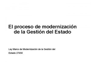 El proceso de modernizacin de la Gestin del