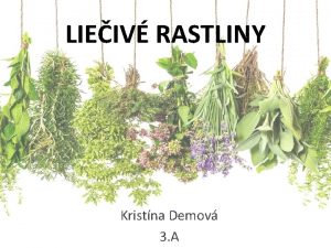 LIEIV RASTLINY Kristna Demov 3 A Pod tmto