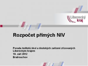 Rozpoet pmch NIV Porada editel kol a kolskch