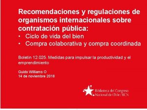 Recomendaciones y regulaciones de organismos internacionales sobre contratacin