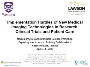 Implementation Hurdles of New Medical Imaging Technologies in