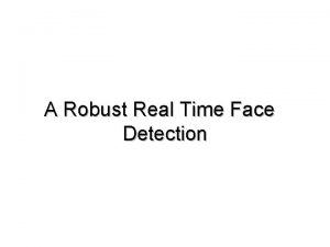 A Robust Real Time Face Detection Outline Ada