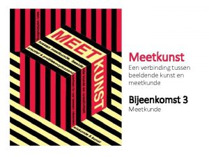 Meetkunst Een verbinding tussen beeldende kunst en meetkunde