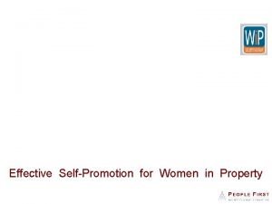 Effective SelfPromotion for Women in Property Weedie Sisson