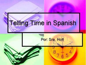 Telling time in spanish chart