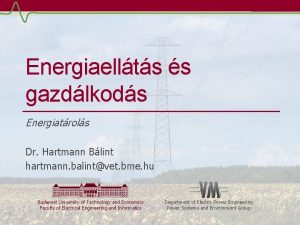 Energiaellts s gazdlkods Energiatrols Dr Hartmann Blint hartmann