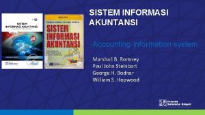 SISTEM INFORMASI AKUNTANSI Accounting Information system Marshall B