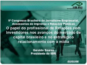 9 Congresso Brasileiro de Jornalismo Empresarial Nonon no