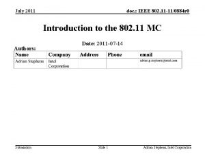 July 2011 doc IEEE 802 11 110884 r