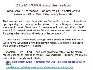 12 Apr 2011 GUIS Graphical User Interfaces Read