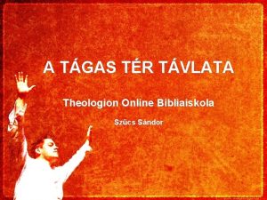 A TGAS TR TVLATA Theologion Online Bibliaiskola Szcs