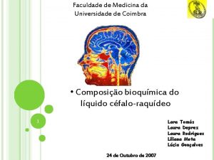 Faculdade de Medicina da Universidade de Coimbra Composio