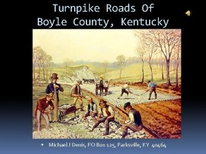 Turnpike Roads Of Boyle County Kentucky Michael J