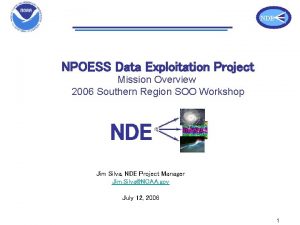 Title Page NDE NPOESS Data Exploitation Project Mission