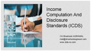 Income Computation And Disclosure Standards ICDS CA Shashank