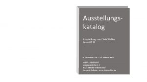 Ausstellungskatalog Ausstellung von Chris Walter Aquarell l 1