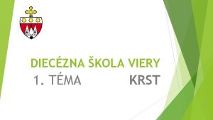 DIECZNA KOLA VIERY 1 TMA KRST 1 Sviatosti