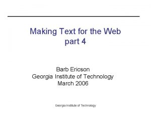 Making Text for the Web part 4 Barb