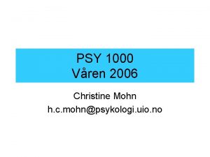 PSY 1000 Vren 2006 Christine Mohn h c