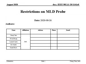 doc IEEE 802 11 201141 r 0 August