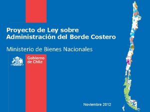 Proyecto de Ley sobre Administracin del Borde Costero