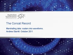 The Concat Record Marshalling data scalars into waveforms