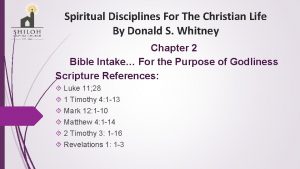 Spiritual Disciplines For The Christian Life By Donald