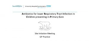 Antibiotics for lower Respiratory Tract Infection in Children