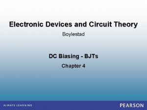 Electronic Devices and Circuit Theory Boylestad DC Biasing