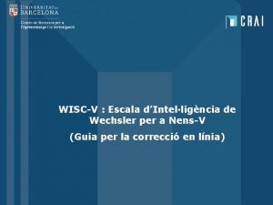 WISCV Escala dIntelligncia de Wechsler per a NensV