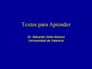 Textos para Aprender Dr Eduardo VidalAbarca Universidad de