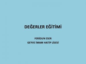 DEERLER ETM FERDUN ESER GEYVE MAM HATP LSES